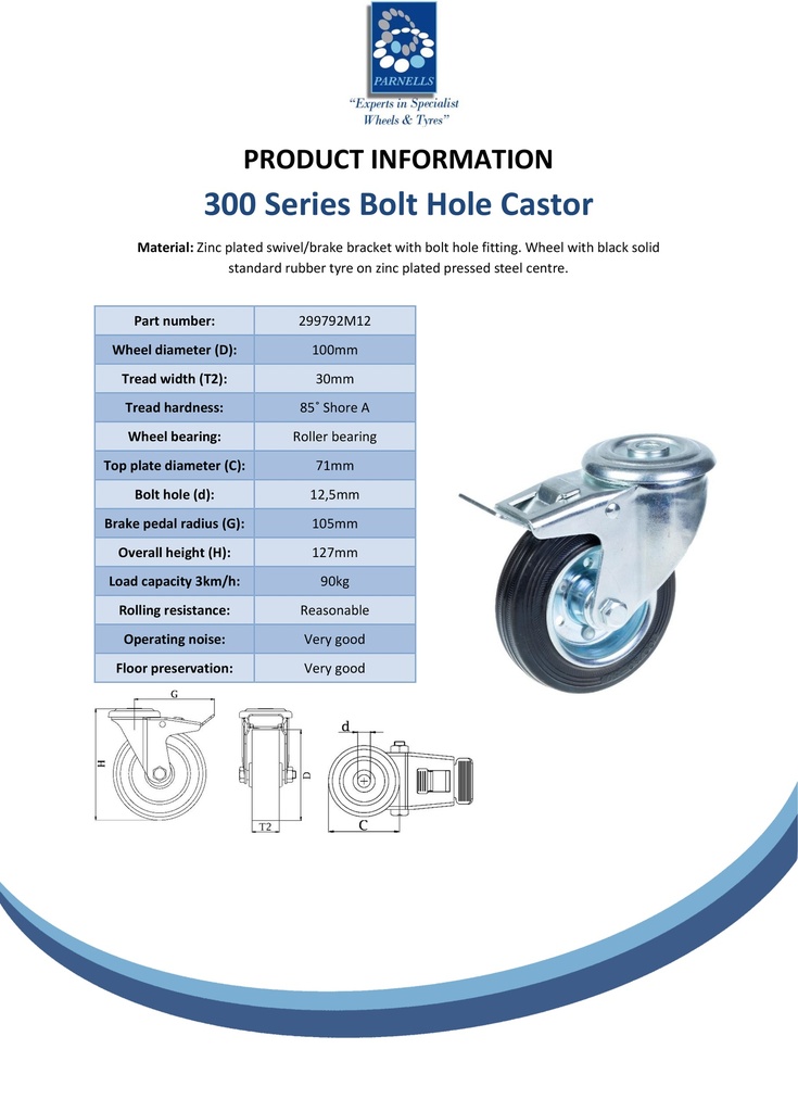 300 series 100mm swivel/brake bolt hole 12,5mm castor with black rubber on pressed steel centre and threadguards roller bearing wheel 90kg - Spec sheet