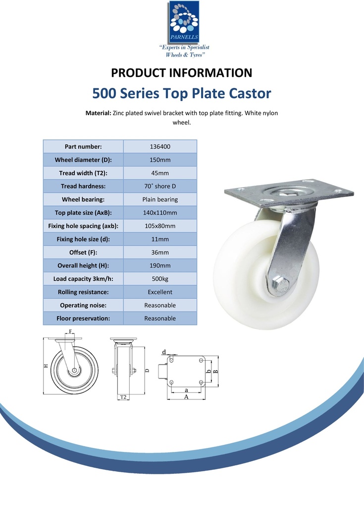 500 series 150mm swivel top plate 140x110mm castor with nylon plain bearing wheel 500kg - Spec sheet