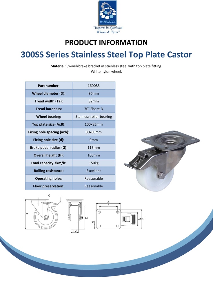 300SS series 80mm stainless steel swivel/brake top plate 100x85mm castor with nylon stainless steel roller bearing wheel 150kg - Spec sheet