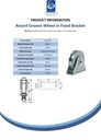 100mm Round groove wheel with 20mm groove in fixed bracket - Spec sheet