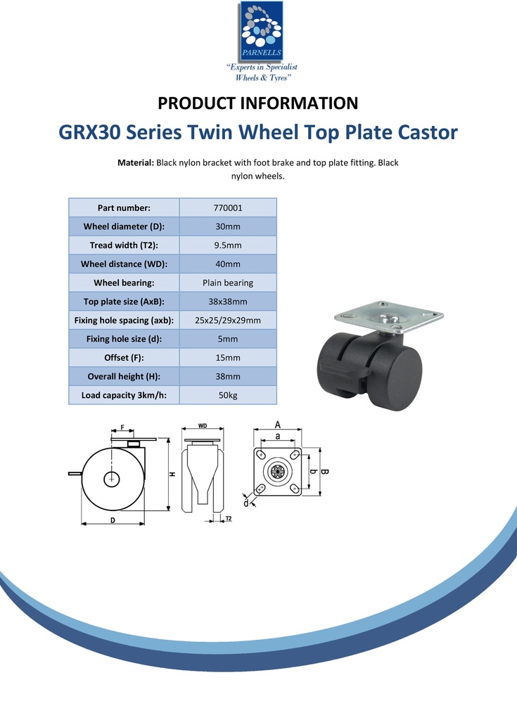 GRX30 Series 2x30mm black twin wheel swivel/brake top plate 38x38mm castor with black nylon wheels 50kg - Spec sheet