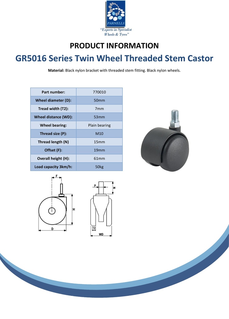 GR5016 Series 2x50mm black twin wheel swivel threaded stem M10x15mm castor with black nylon wheels 50kg - Spec sheet