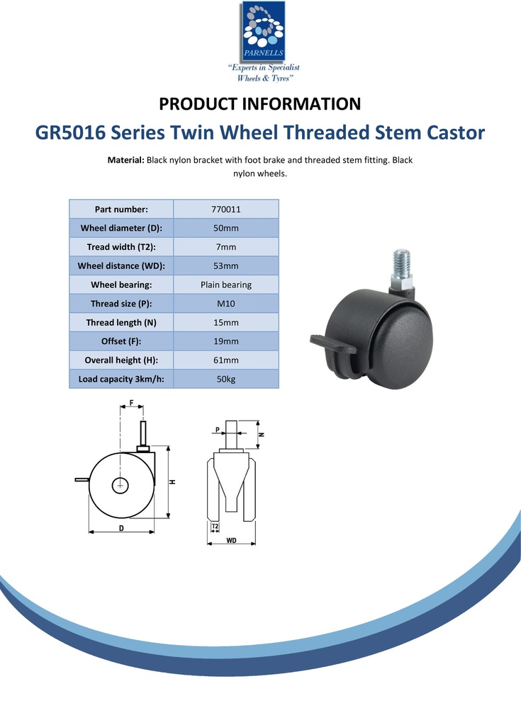 GR5016 Series 2x50mm black twin wheel swivel/brake threaded stem M10x15mm castor with black nylon wheels 50kg - Spec sheet