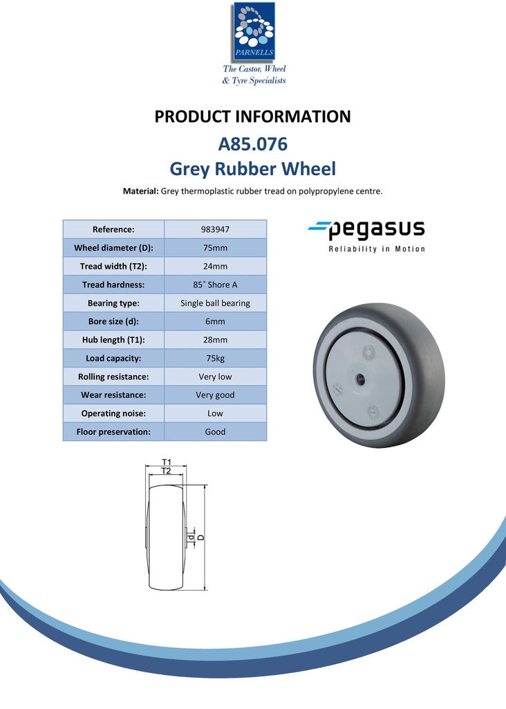 A85.076 Wheel series 75mm grey thermoplastic rubber on polypropylene centre 6mm bore hub length 28mm single ball bearing 75kg - Spec sheet