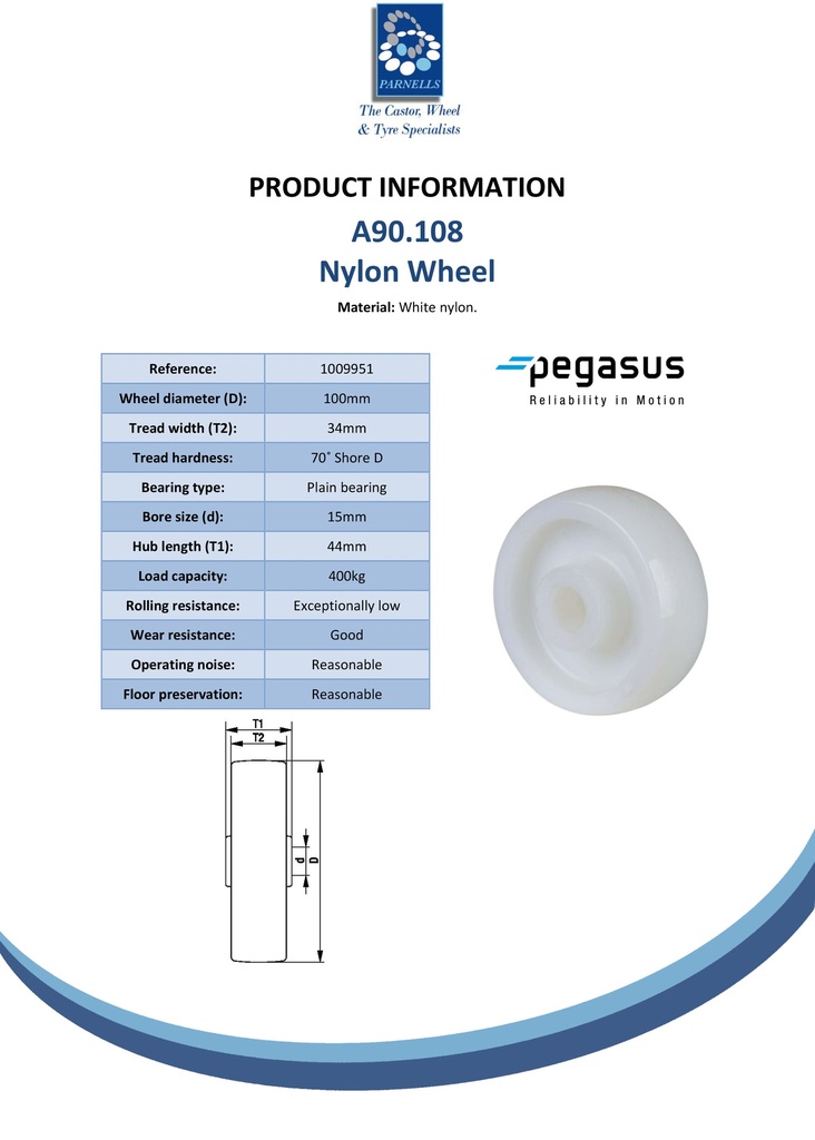 A90.108 Wheel series 100mm nylon 15mm bore hub length 44mm plain bearing 400kg - Spec sheet