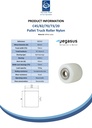 C45/82/70/73/20 Wheel series Pallet truck roller 82x70mm white nylon 20mm bore, width over ball bearings 73mm, 700kg - Spec sheet