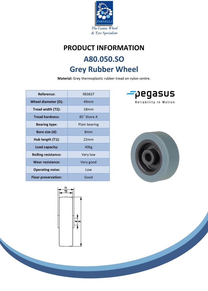 A80.050.SO Wheel series 49mm grey thermoplastic rubber on nylon centre 8mm bore hub length 22mm plain bearing 40kg - Spec sheet