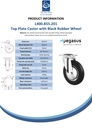 L400.B55.201 200mm swivel top plate 135x110mm castor with black rubber on pressed steel centre and thread guards roller bearing wheel 205kg - Spec sheet