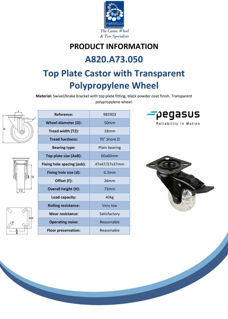 A820.A73.050 50m m swivel/brake top plate 60x60mm castor with transparent polypropylene plain bearing wheel 40kg - Spec sheet