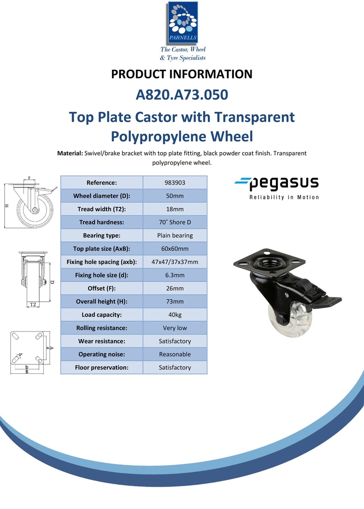 A820.A73.050 50m m swivel/brake top plate 60x60mm castor with transparent polypropylene plain bearing wheel 40kg - Spec sheet