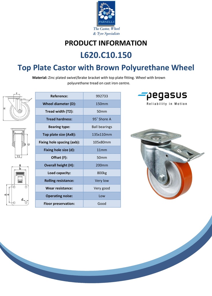 L620.C10.150, 150mm swivel/brake top plate 135x110mm castor with brown polyurethane on cast iron centre ball bearing wheel 800kg - Spec sheet