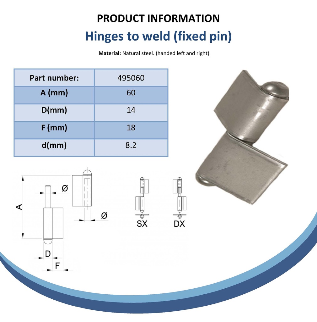 60mm Steel weldable hinge, fixed pin Right Hand Spec Sheet