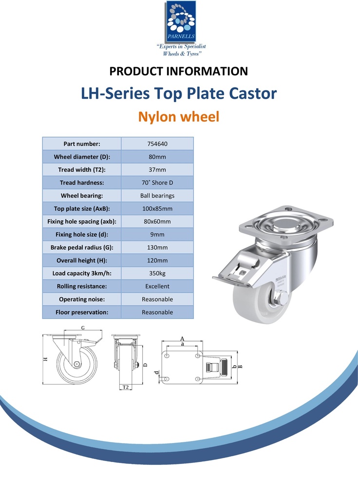 LH series 80mm swivel/brake top plate 100x85mm castor with nylon ball bearing wheel 350kg - Spec Sheet