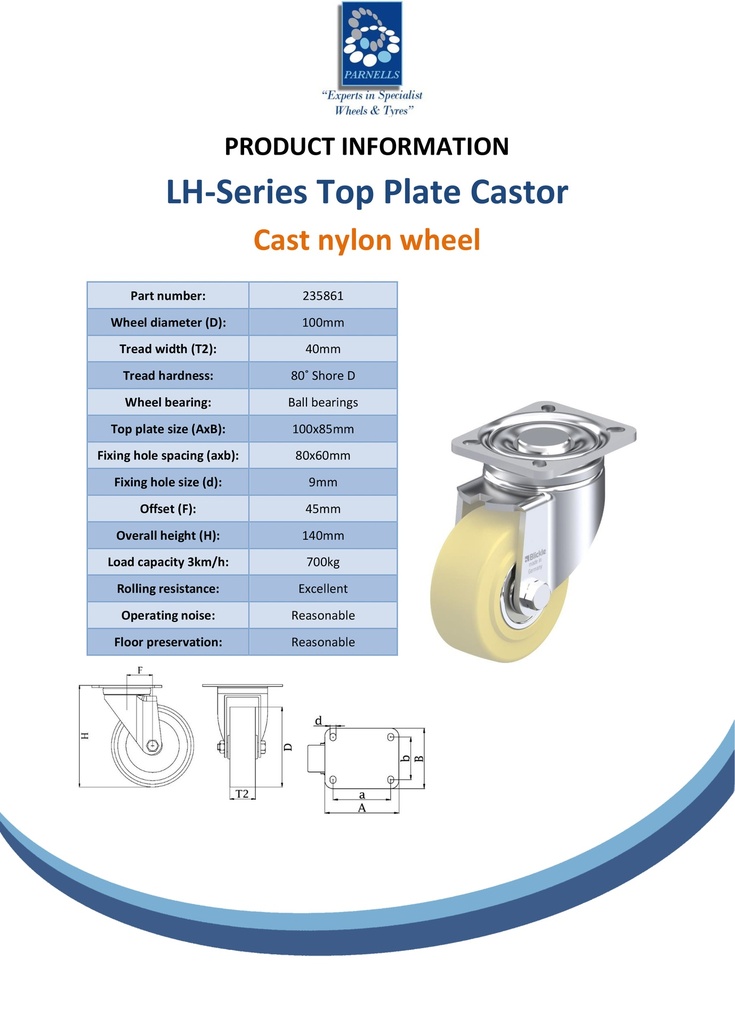LH series 100mm swivel top plate 100x85mm castor with cast nylon ball bearing wheel 700kg - Spec Sheet
