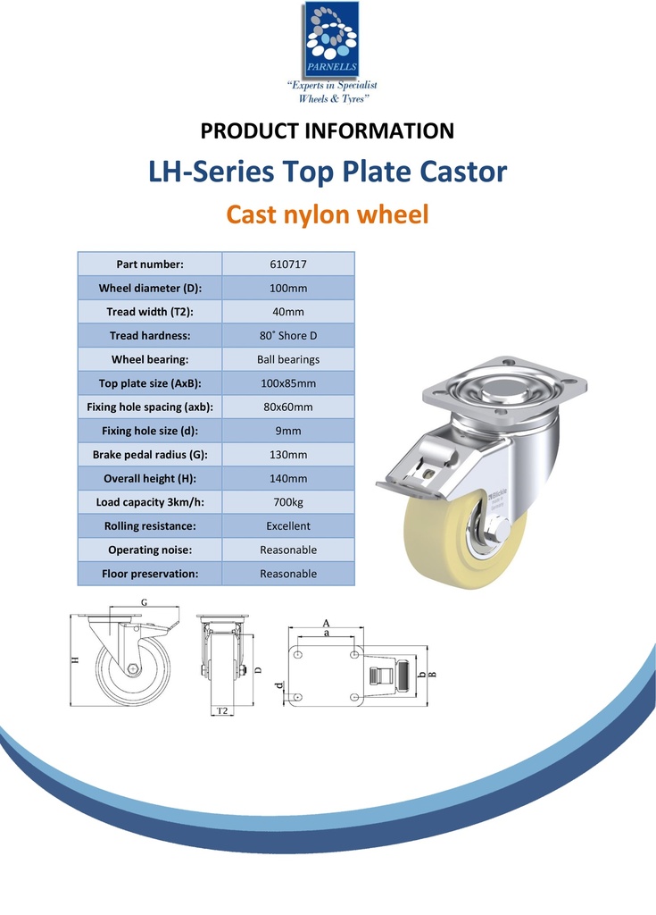 LH series 100mm swivel/brake top plate 100x85mm castor with cast nylon ball bearing wheel 700kg - Spec sheet