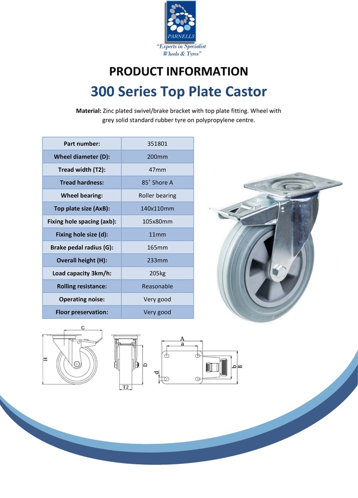 300 series 200mm swivel/brake top plate 140x110mm castor with grey rubber on polypropylene centre roller bearing wheel 205kg - Spec Sheet