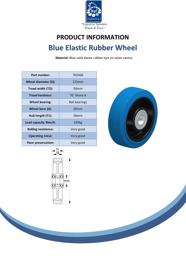 Wheel series 125mm blue elastic rubber on nylon centre 20mm bore hub length 56mm ball bearing 250kg - Spec Sheet