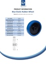 Wheel series 200mm blue elastic rubber on nylon centre 20mm bore hub length 60mm  roller bearing 400kg - Spec Sheet