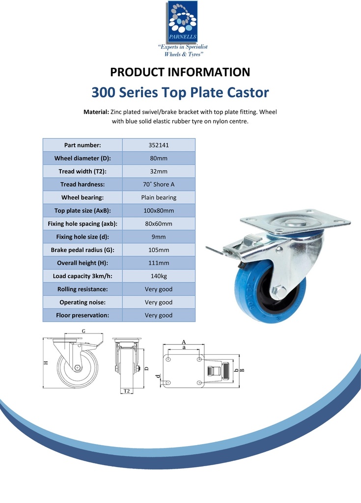 300 series 80mm swivel/brake top plate 100x80mm castor with blue elastic rubber on nylon centre plain bearing wheel 140kg - Spec Sheet
