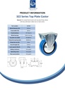 322 series 125mm fixed top plate 105x88mm castor with blue elastic rubber on nylon centre roller bearing wheel 200kg - Spec Sheet