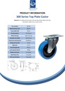 300 series 160mm swivel top plate 140x110mm castor with blue elastic rubber on nylon centre roller bearing wheel 350kg - Spec Sheet
