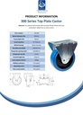300 series 160mm fixed top plate 146x107mm castor with blue elastic rubber on nylon centre roller bearing wheel 350kg - Spec Sheet