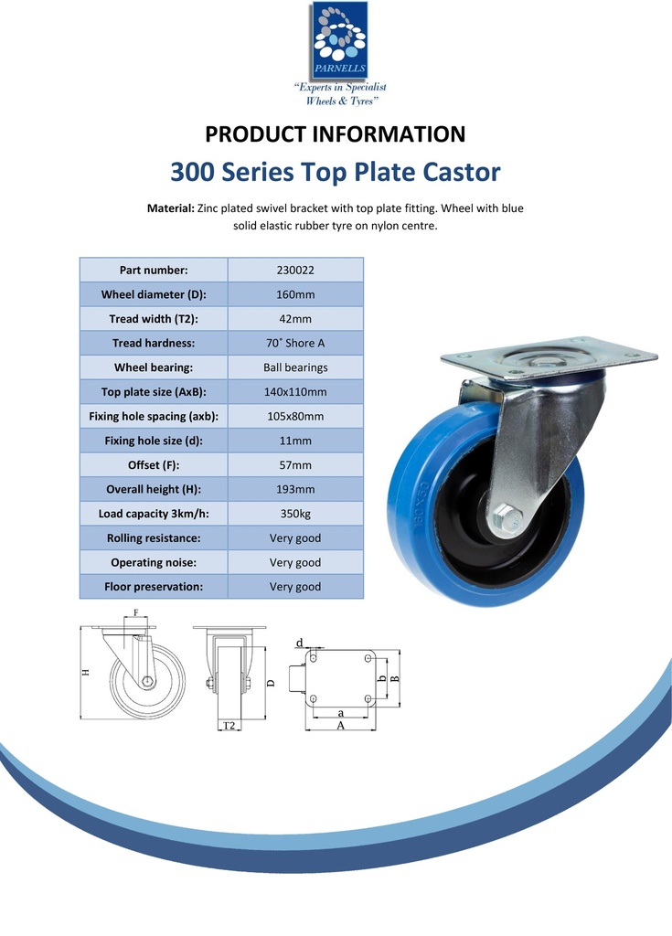 300 series 160mm swivel top plate 140x110mm castor with blue elastic rubber on nylon centre ball bearing wheel 350kg - Spec Sheet