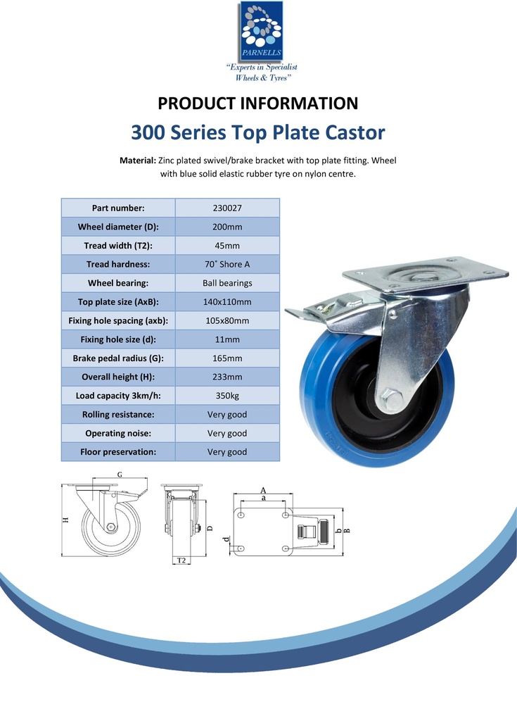 300 series 200mm swivel/brake top plate 140x110mm castor with blue elastic rubber on nylon centre ball bearing wheel 350kg - Spec Sheet