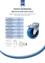 300 series 125mm swivel/brake bolt hole 10,5mm castor with blue elastic rubber on nylon centre roller bearing wheel 170kg - Spec Sheet