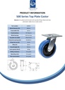 500 series 160mm swivel top plate 140x110mm castor with blue elastic rubber on nylon centre ball bearing wheel 350kg - Spec Sheet