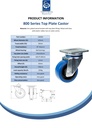 800 series 125mm swivel top plate 135x110mm castor with blue elastic rubber on nylon centre ball bearing wheel 250kg - Spec Sheet