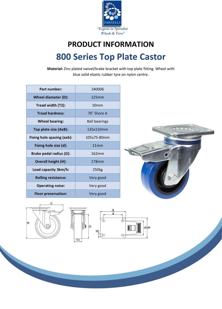 800 series 125mm swivel/brake top plate 135x110mm castor with blue elastic rubber on nylon centre ball bearing wheel 250kg - Spec Sheet