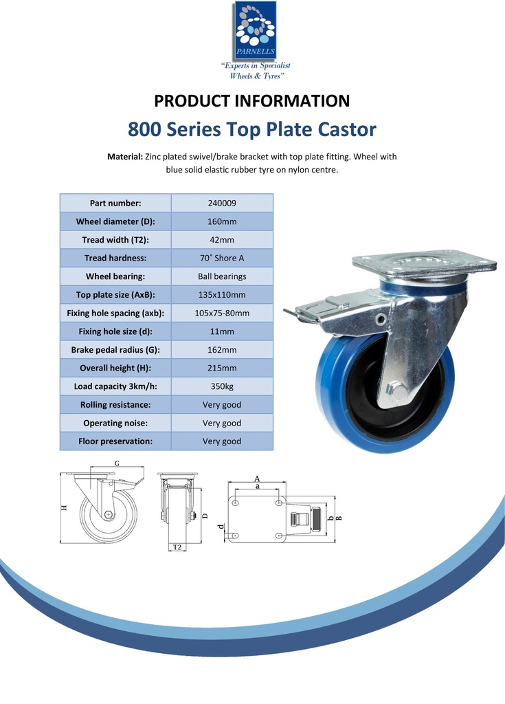800 series 160mm swivel/brake top plate 135x110mm castor with blue elastic rubber on nylon centre ball bearing wheel 350kg - Spec Sheet
