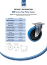800 series 200mm swivel top plate 135x110mm castor with blue elastic rubber on nylon centre ball bearing wheel 400kg - Spec Sheet