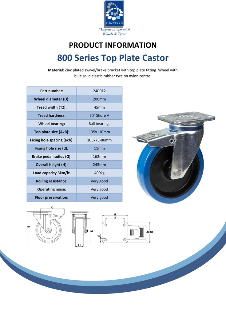 800 series 200mm swivel/brake top plate 135x110mm castor with blue elastic rubber on nylon centre ball bearing wheel 400kg - Spec Sheet