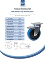 800 series 200mm swivel/brake top plate 135x110mm castor with blue elastic rubber on nylon centre ball bearing wheel 400kg - Spec Sheet
