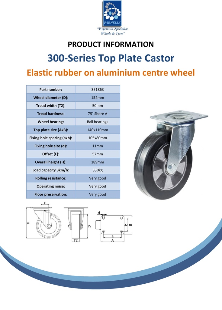 300 series 152mm swivel top plate 140x110mm castor with black elastic rubber on aluminium centre ball bearing wheel 330kg - Spec Sheet