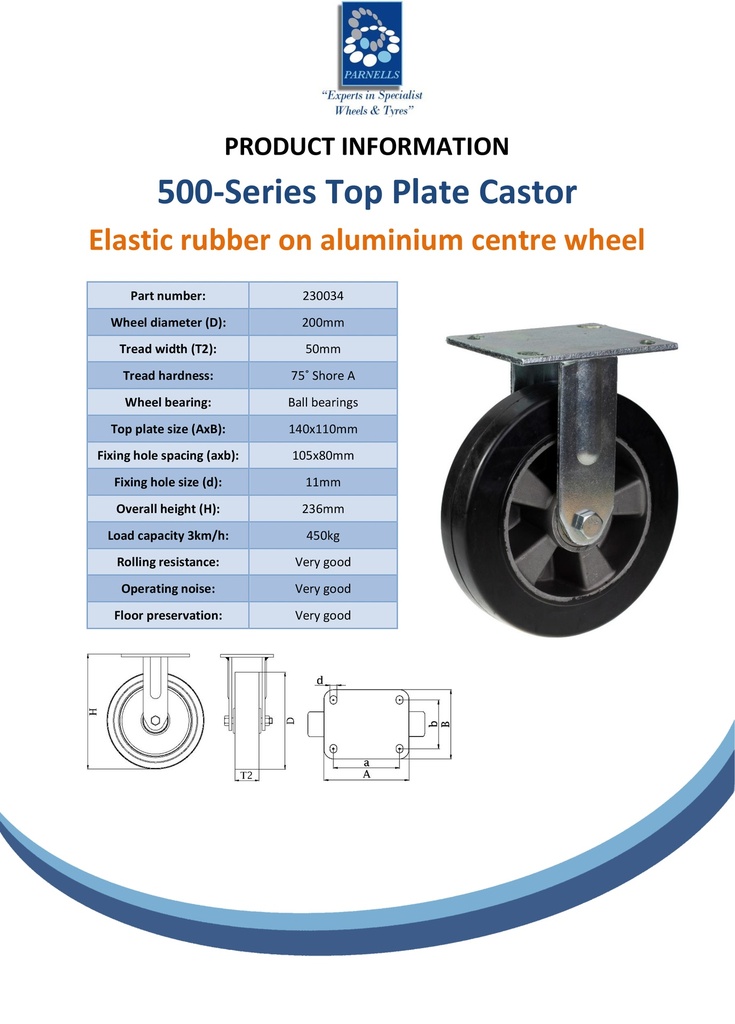 500 series 200mm fixed top plate 140x110mm castor with black elastic rubber on aluminium centre ball bearing wheel 450kg - Spec Sheet