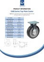 1500 series 200mm fixed top plate 135x110mm castor with black elastic rubber on welded steel centre ball bearing wheel 600kg - Spec Sheet