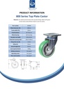 800 series 160mm swivel top plate 135x110mm castor with green convex elastic polyurethane on cast iron centre ball bearing wheel 550kg - Spec sheet