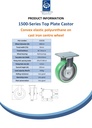 1500 series 160mm fixed top plate 135x110mm castor with green convex elastic polyurethane on cast iron centre ball bearing wheel 550kg - Spec sheet