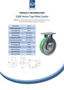 1500 series 200mm fixed top plate 135x110mm castor with green convex elastic polyurethane on cast iron centre ball bearing wheel 700kg - Spec sheet