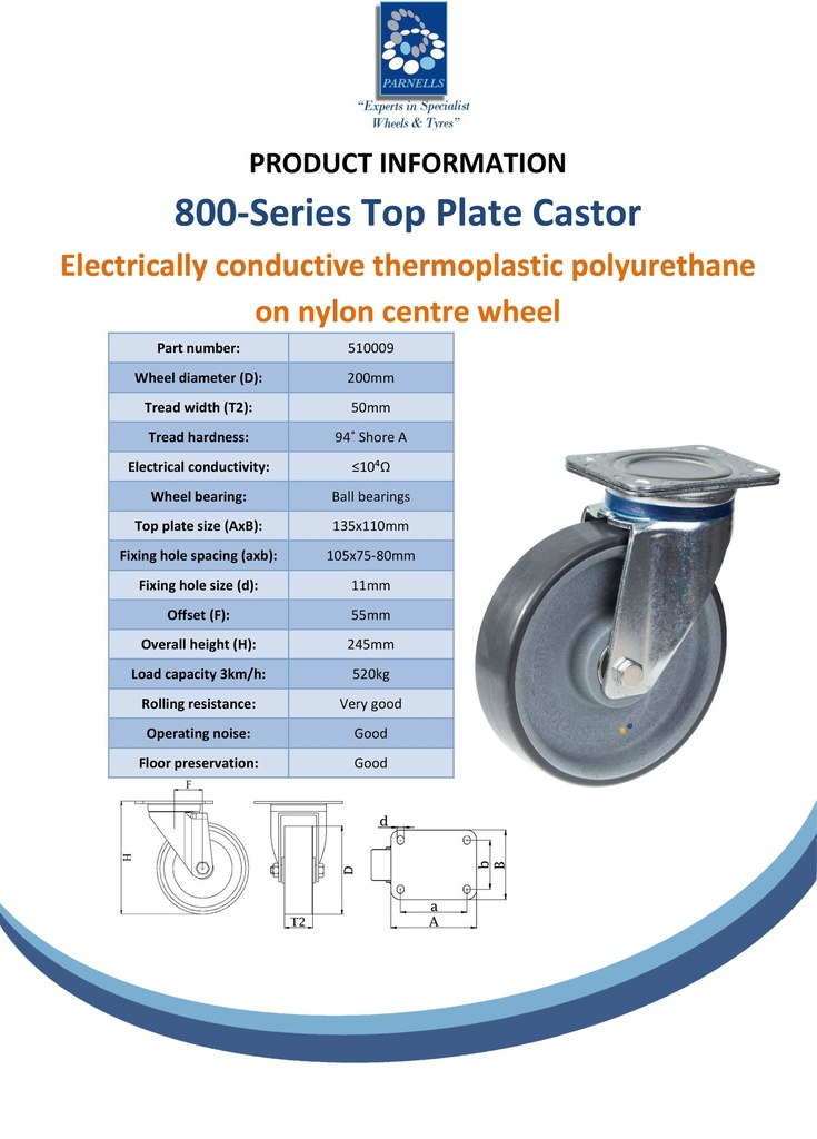 800 series 200mm swivel top plate 135x110mm castor with electrically conductive grey polyurethane on nylon centre ball bearing wheel 700kg - Spec sheet