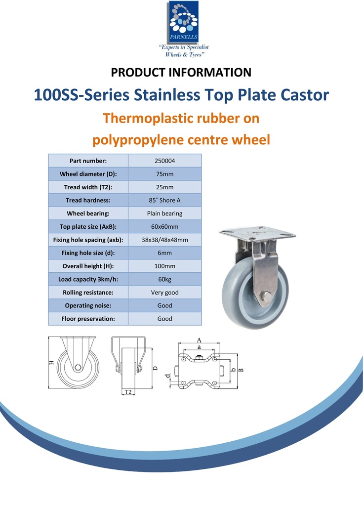 100SS series 75mm stainless steel fixed top plate 60x60mm castor with grey TPR-rubber on polypropylene centre plain bearing wheel 60kg - Spec sheet