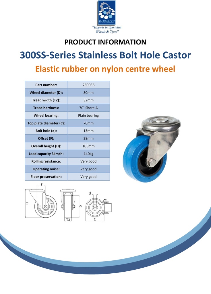 300SS series 80mm stainless steel swivel bolt hole 13mm castor with blue elastic rubber on nylon centre plain bearing wheel 140kg - Spec sheet