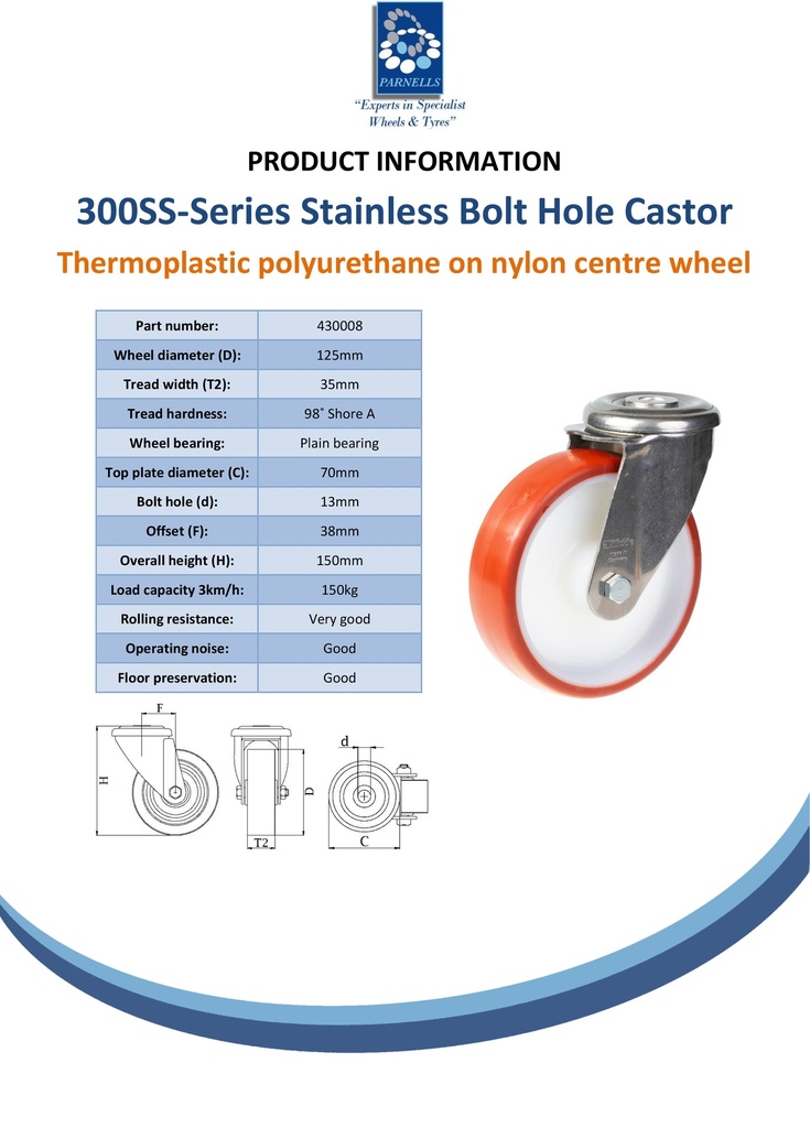 300SS series 125mm stainless steel swivel bolt hole 12mm castor with polyurethane on nylon centre plain bearing wheel 150kg - Spec sheet