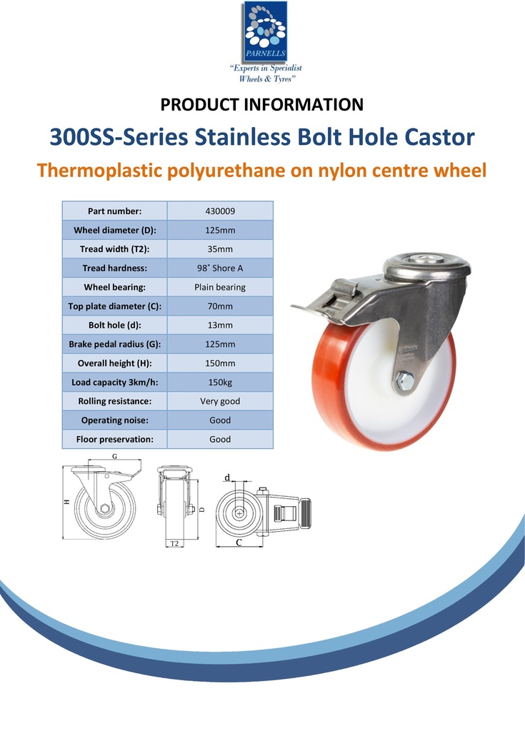 300SS series 125mm stainless steel swivel/brake bolt hole 12mm castor with polyurethane on nylon centre plain bearing wheel 150kg - Spec sheet