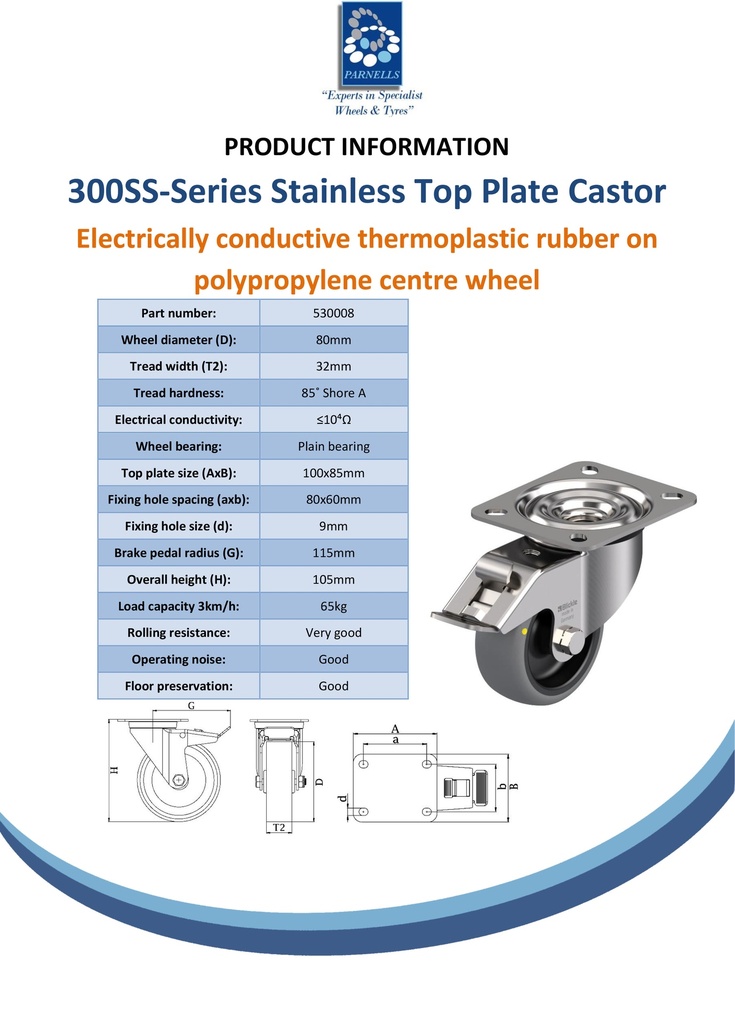 300SS series 80mm stainless steel swivel/brake top plate 100x85mm castor with electrically conductive grey TPR-rubber on polypropylene centre plain bearing wheel 65kg - Spec sheet