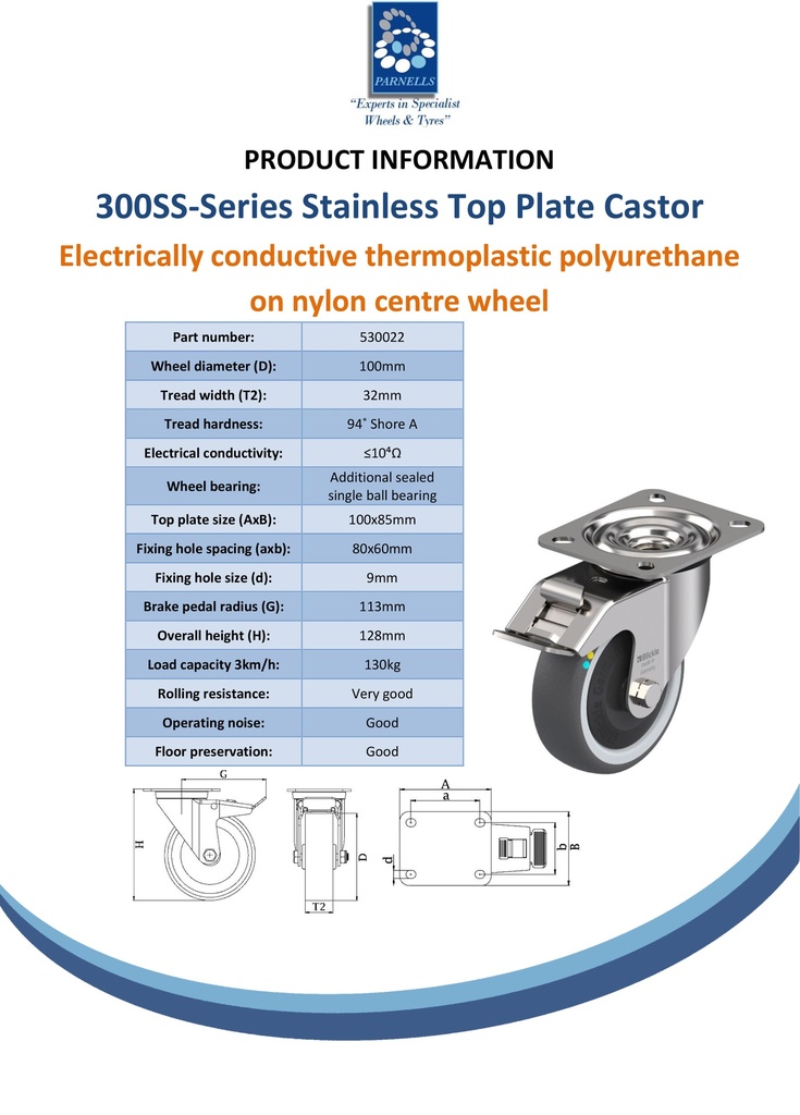 300SS series 100mm stainless steel swivel/brake top plate 100x85mm castor with electrically conductive grey polyurethane on nylon centre additional sealed single ball bearing wheel 130kg - Spec sheet