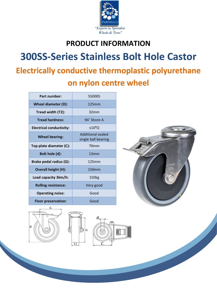 300SS series 125mm stainless steel swivel/brake bolt hole 12mm castor with electrically conductive grey polyurethane on nylon centre additional sealed single ball bearing wheel 150kg - Spec sheet